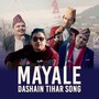 Mayale - Dashain Tihar Song