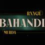 Bahandi (feat. Murd4) [Explicit]