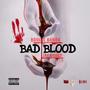 Bad Blood (Explicit)