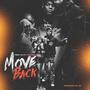 Move Back (feat. Créamo$up) [Explicit]