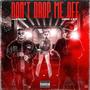 Don't Drop Me Off (feat. Alexcis) [Explicit]