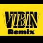 vibin (remix) [Explicit]