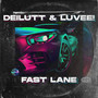 Fast Lane