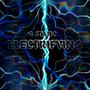 Electrifying (Explicit)