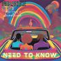 Need to Know (feat. Whitney Sweetwine) [Explicit]