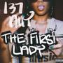 The First Lady (Explicit)