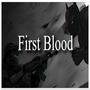 First Blood