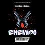 ENEMIGO (feat. Aledsso) [Explicit]