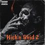 Kick'n Shid 2 (Explicit)