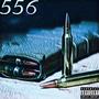 556 (feat. SmizzTheWizz) [Explicit]