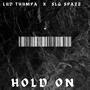 Hold On (Explicit)