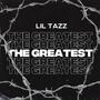 The Greatest (Explicit)