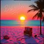 Bliss of Life