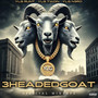 3 Headed Goat (Explicit)