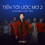Tiến Tới Ước Mơ 2 (feat. Rhymastic & SlimV) (Vươn Mình Vượt Trội)