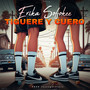 Tiguere Y Cuero (Explicit)