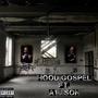 Hood Gospel (feat. A1 j'son) (Explicit)