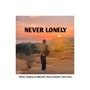 Never Lonely