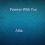 Forever With You