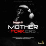 Mother Forkers (Explicit)