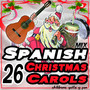 26 Spanish Christmas Carols Mix