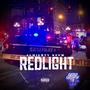 Redlight (feat. tee j) [Explicit]