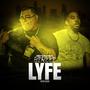 Street Lyfe (Explicit)