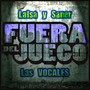 Fuera del Juego (Explicit)