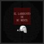 El laberinto de mi mente (Explicit)