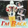 I'm back (Explicit)