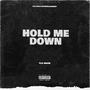 Hold Me Down (Explicit)