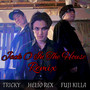 Jack O in the House ((Helio Rex, Tricky, 藤killa) Remix)