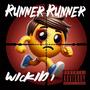 Runner Runner (Explicit)