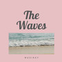 The Waves