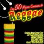 Las 50 Mejores Canciones de Reggae