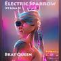 Brat Queen (feat. Lola B) [Explicit]