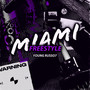 Miami Freestyle