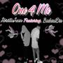 One 4 Me (feat. BackendErn) [Remix] [Explicit]