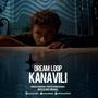 Dream loop (Kanavili)