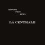 La Centrale (feat. REWZ) [Explicit]