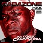 Welcome To Cadafornia (Explicit)