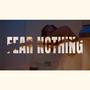 Fear Nothing (Explicit)