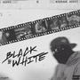 Black & White (Explicit)