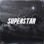 Superstar (Explicit)