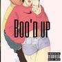 Boo'd Up (Explicit)