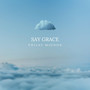 Say Grace