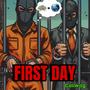 First Day (Explicit)