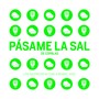 Pásame la Sal (De Copblas)