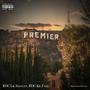 Premier (feat. RDG Big Fatz) [Explicit]