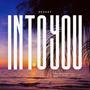 Into You (Explicit)